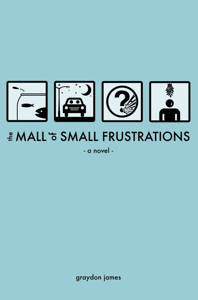the mall of small frustrations